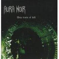 Aura Noir - Deep Tracts Of Hell (Vinyl Lp) i gruppen VI TIPSAR / Julklappstips Vinyl hos Bengans Skivbutik AB (997150)