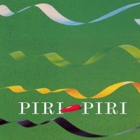 Piri-Piri - Tills Vi Vunnit Vår Frihet