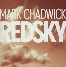 Chadwick Mark - Red Sky  7' i gruppen VI TIPSAR / Record Store Day / RSD2013-2020 hos Bengans Skivbutik AB (1026740)