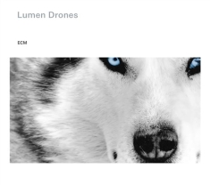 Nils Økland / Per Steinar Lie / Ørj - Lumen Drones