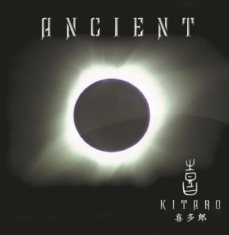 Kitaro - Ancient