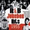 Blandade Artister - R & B Jukebox Hits 1955 Vol 2 i gruppen CD / Pop hos Bengans Skivbutik AB (1266545)