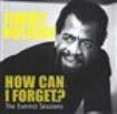 Jimmy Holiday - How Can I Forget i gruppen CD / Pop hos Bengans Skivbutik AB (1266710)