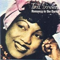 Green Lil - Romance In The Dark