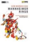 Wagner Richard - Vom Werden Des Mannheimer Rings i gruppen DVD & BLU-RAY hos Bengans Skivbutik AB (1554173)
