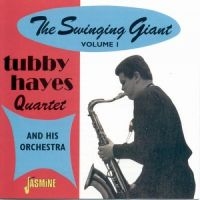 Hayes Tubby - Swinging Giant, Vol. 1