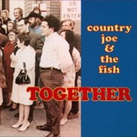 Country Joe And The Fish - Together