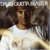 DAVID GUETTA - GUETTA BLASTER