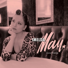 Imelda May - Love Tattoo