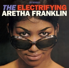 Aretha Franklin - Electrifying Aretha Franklin / The Tender, The Moving, The Swinging Aretha Franklin