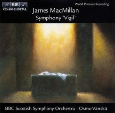 Macmillan James - Symphony Vigil i gruppen Externt_Lager / Naxoslager hos Bengans Skivbutik AB (2006765)