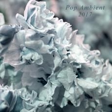 Blandade Artister - Pop Ambient 2017