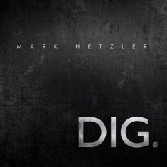 Hetzler Mark - Dig.