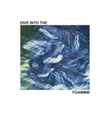 Foammm - Dive Into The Foammm i gruppen VINYL / Pop-Rock hos Bengans Skivbutik AB (2240842)