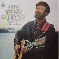 Seeger Pete - Rainbow Race