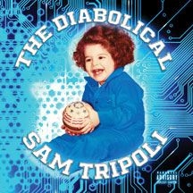 Tripoli Sam - Diabolical i gruppen CD / Pop hos Bengans Skivbutik AB (2409825)