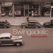 Swingadelic - Mercerville i gruppen CD / Jazz/Blues hos Bengans Skivbutik AB (2409875)