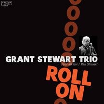 Stewart Grant (Trio) - Roll On i gruppen CD / Jazz/Blues hos Bengans Skivbutik AB (2443874)