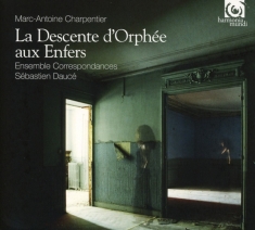 Charpentier M.A. - La Descente D'orphee Aux Enfers