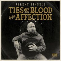 Pinnell Jeremy - Ties Of Blood And Affection i gruppen CD / Country hos Bengans Skivbutik AB (2540197)