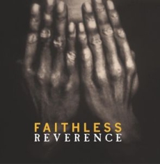 Faithless - Reverence i gruppen ÖVRIGT / CDV06 hos Bengans Skivbutik AB (2542709)