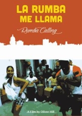La Rumba Me Llama (Rumba Calling) - Film i gruppen ÖVRIGT / Musik-DVD & Bluray hos Bengans Skivbutik AB (2545496)