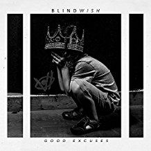 BLINDWISH - GOOD EXCUSES i gruppen CD / Pop-Rock hos Bengans Skivbutik AB (2547711)