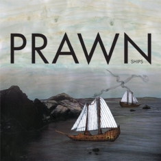 Prawn - Ships (Color Vinyl)