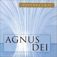 Edward Higginbottom - Agnus Dei (Vol. 1 & 2)