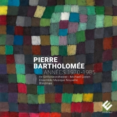 P. Bartholomee - Annees 1970-1985