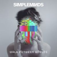 SIMPLE MINDS - WALK BETWEEN WORLDS (VINYL)