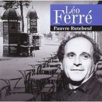 Ferre Leo - Pauvre Rutebeuf