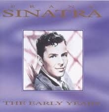 Sinatra Frank - Early Years i gruppen CD / Pop hos Bengans Skivbutik AB (3043648)
