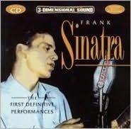 Sinatra Frank - First Definitive Performance i gruppen CD / Pop hos Bengans Skivbutik AB (3043653)