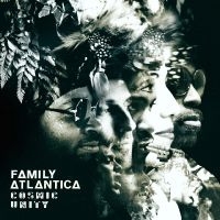 Family Atlantica - Cosmic Unity