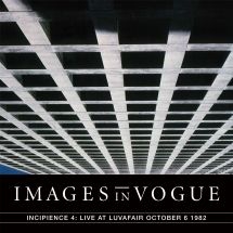 Images In Vogue - Incipience 4: Live At Luvafair Octo i gruppen VINYL / Rock hos Bengans Skivbutik AB (3205120)