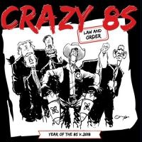 Crazy 8S - Law And Order V.2018 i gruppen VINYL / Rock hos Bengans Skivbutik AB (3212022)