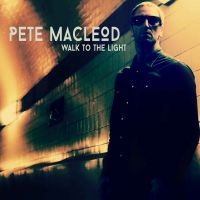 Mcleod Pete - Walk To The Light