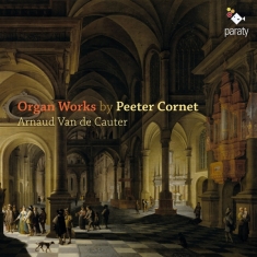 P. Cornet - Organ Works