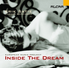 Satie Erik - Inside The Dream