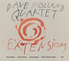 Dave Holland Quartet - Extensions