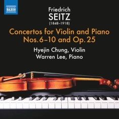 Seitz Friedrich - Concertos For Violin And Piano Nos.