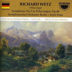 Wetz Richard - Symphony No.3 In B Flat Major, Op