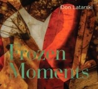 Latarski Don - Frozen Moments