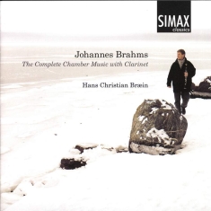 Bræinhans Chr/Gimse/Vertavo - Brahms Compl.Chamber Music For Clar