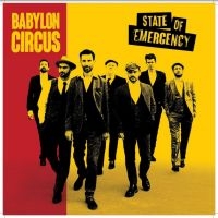 Babylon Circus - State Of Emergency