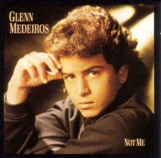 Medeiros Glenn - Not Me