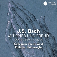 Bach Johann Sebastian - Cantatas Bwv 8, 125, 138 - Mit Fried Und Freud