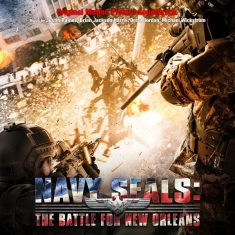 V/A - Navy Seals: Battle For New Orleans