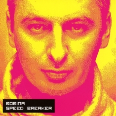 Bobina - Speed Breaker